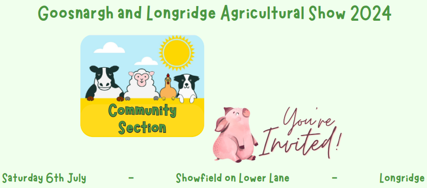 Goosnargh & Longridge Agricultural Show - Community Section